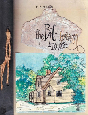 The Big Brown House