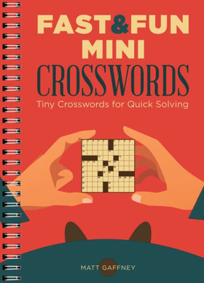 Fast & Fun Mini Crosswords: Tiny Crosswords For Quick Solving