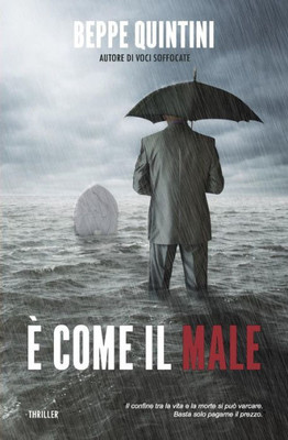 È Come Il Male (Italian Edition)