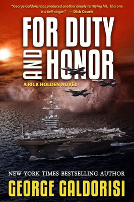 For Duty And Honor (Rick Holden Thrillers)