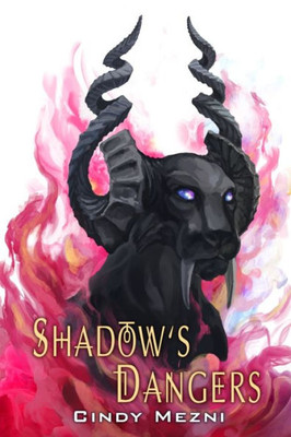 Shadow's Dangers: An Urban Fantasy Romance (The Last Hope)