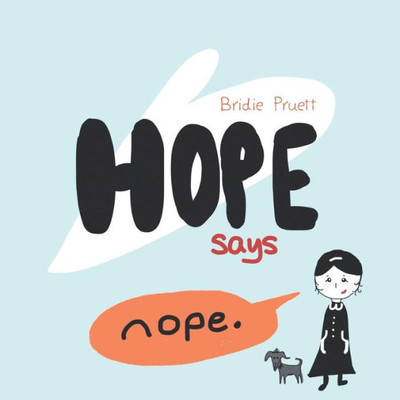 Hope Says Nope