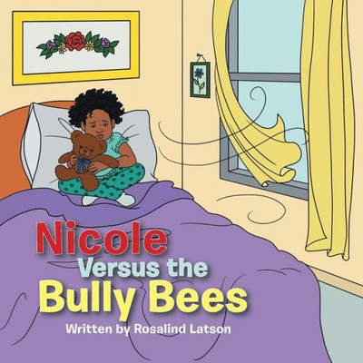 Nicole Versus The Bully Bees