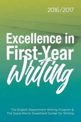 Excellence In First-Year Writing 2016/2017