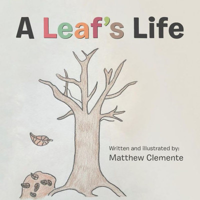 A Leaf's Life