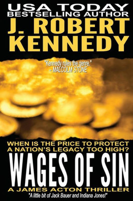 Wages Of Sin: A James Acton Thriller Book #17 (James Acton Thrillers)