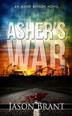Asher's War (Asher Benson)
