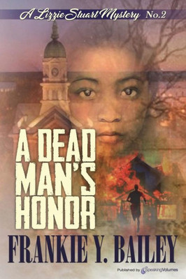 A Dead Man's Honor (A Lizzie Stuart Mystery)