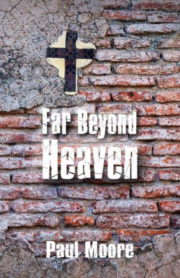 Far Beyond Heaven