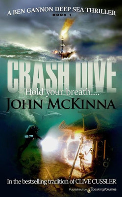 Crash Dive (Ben Gannon Deep Sea Thriller)