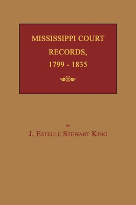 Mississippi Court Records, 1799-1835