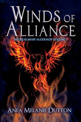 Winds Of Alliance (The Realms Of Algernon)