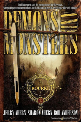 Demons And Monsters (The Rourke Chronicles)