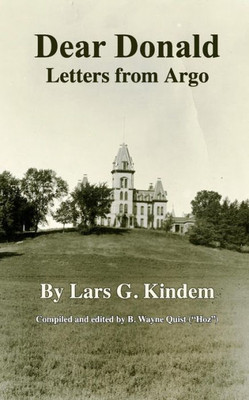 Dear Donald: Letters From Argo (Fubar)