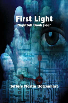 First Light (Nightfall)