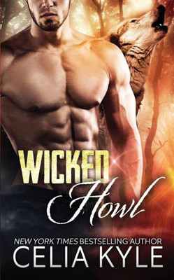 Wicked Howl (Bbw Paranormal Shapeshifter Romance)
