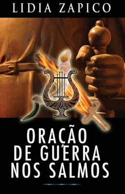 Oraçao De Guerra Nos Salmos (Portuguese Edition)