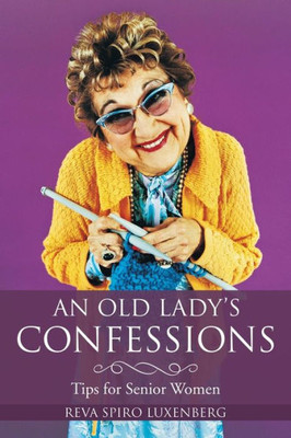 An Old Lady's Confessions