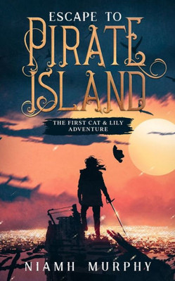 Escape To Pirate Island: A Lesbian Adventure Romance