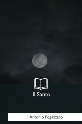 Il Santo (Italian Edition)