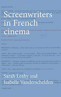Screenwriters in French cinema: .