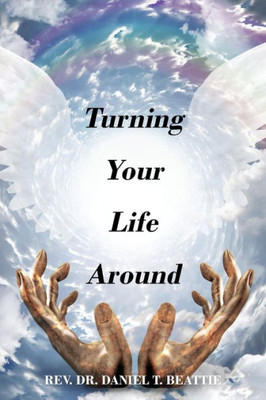 Turning Your Life Around