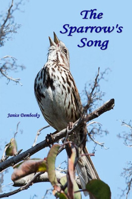 The Sparrow's Song: Third Book In The Bond Woman Trilogy