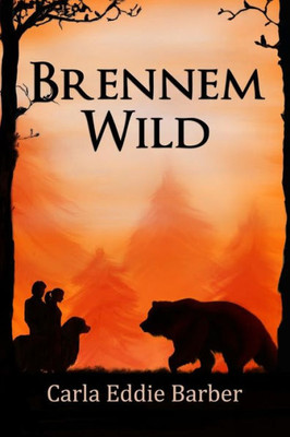 Brennem Wild: Book One Of The Tikkun Olam Series