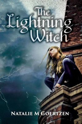 The Lightning Witch (Elements)