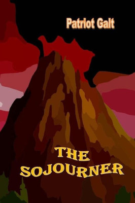 The Sojourner (The Second Greatest Story Ever Told)