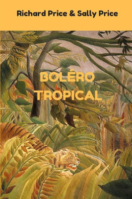 Bolero Tropical (French Edition)