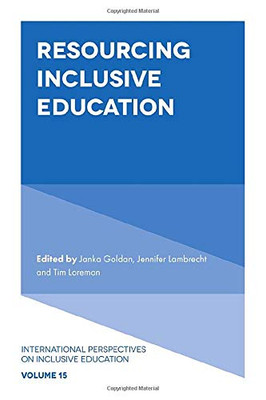 Resourcing Inclusive Education (International Perspectives on Inclusive Education)