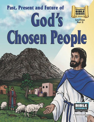 Past, Present And Future Of God's Chosen People: Old Testament Volume 12: Leviticus Part 2 (Visualized Bible Flash Card Format)