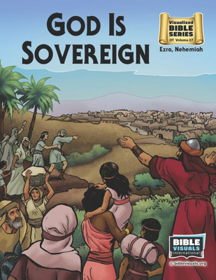 God Is Sovereign: Old Testament Volume 27: Ezra, Nehemiah (Visualized Bible Flash Card Format)