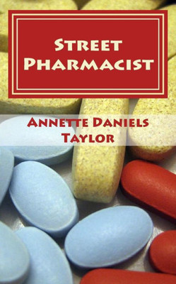 Street Pharmacist: And Other Poetic Tales