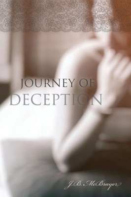 Journey Of Deception