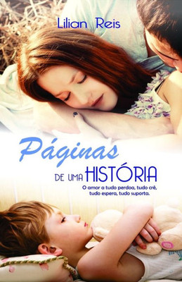 Paginas De Uma História (Portuguese Edition)