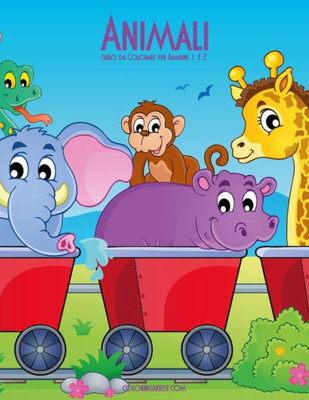 Animali Libro Da Colorare Per Bambini 1 & 2 (Animali Per Bambini) (Italian Edition)