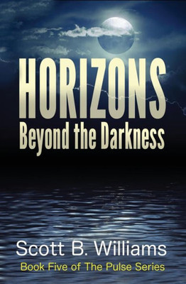 Horizons Beyond The Darkness (Pulse)