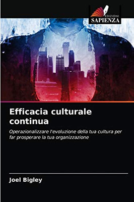 Efficacia culturale continua (Italian Edition)