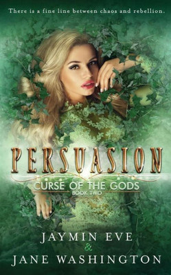 Persuasion (Curse Of The Gods)