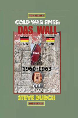 Cold War Spies: Das Wall