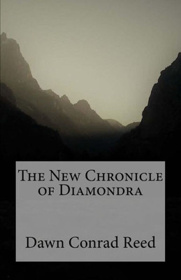 The New Chronicle Of Diamondra: A Novel