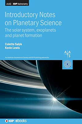 Introductory Notes on Planetary Science: The Solar System, Exoplanets and Planet Formation (Programme: AAS-IOP Astronomy)