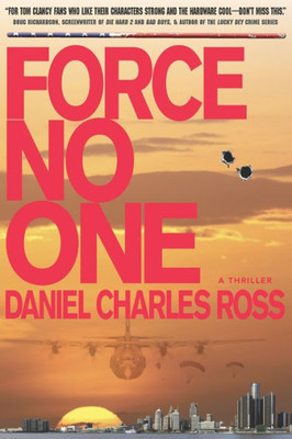 Force No One: A Thriller (Storm Cell)