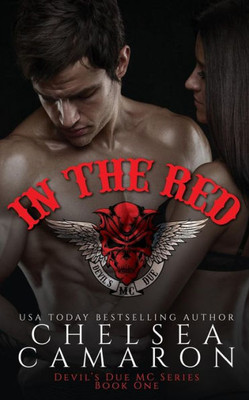 In The Red: Nomad Bikers (Devil's Due Mc)