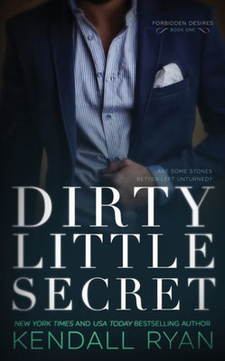 Dirty Little Secret (Forbidden Desires)