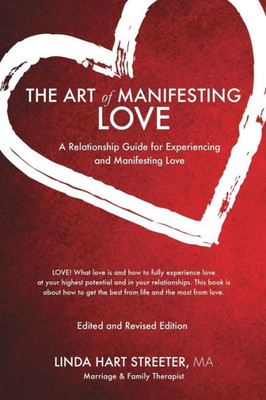 The Art Of Manifesting Love