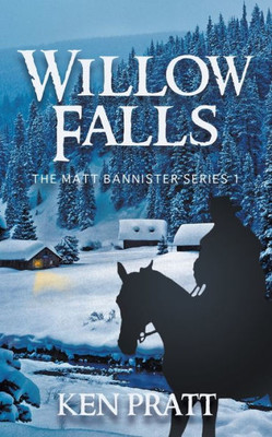 Willow Falls (Matt Bannister)