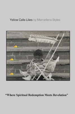 Yellow Calla Lilies: Where Spiritual Redemption Meets Revelation